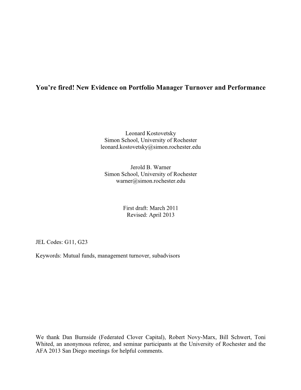 You Re Fired! New Evidence on Portfolio Manager Turnover and Performance