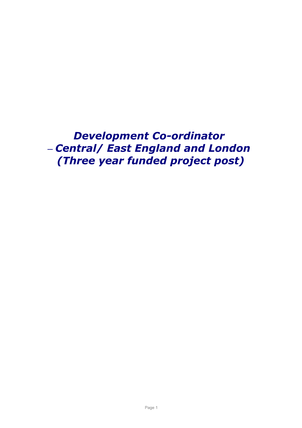 Three Year Funded Project Post