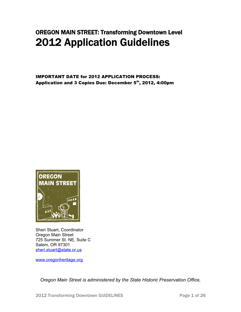 OREGON MAIN STREET: Transforming Downtown Level2012 Application Guidelines