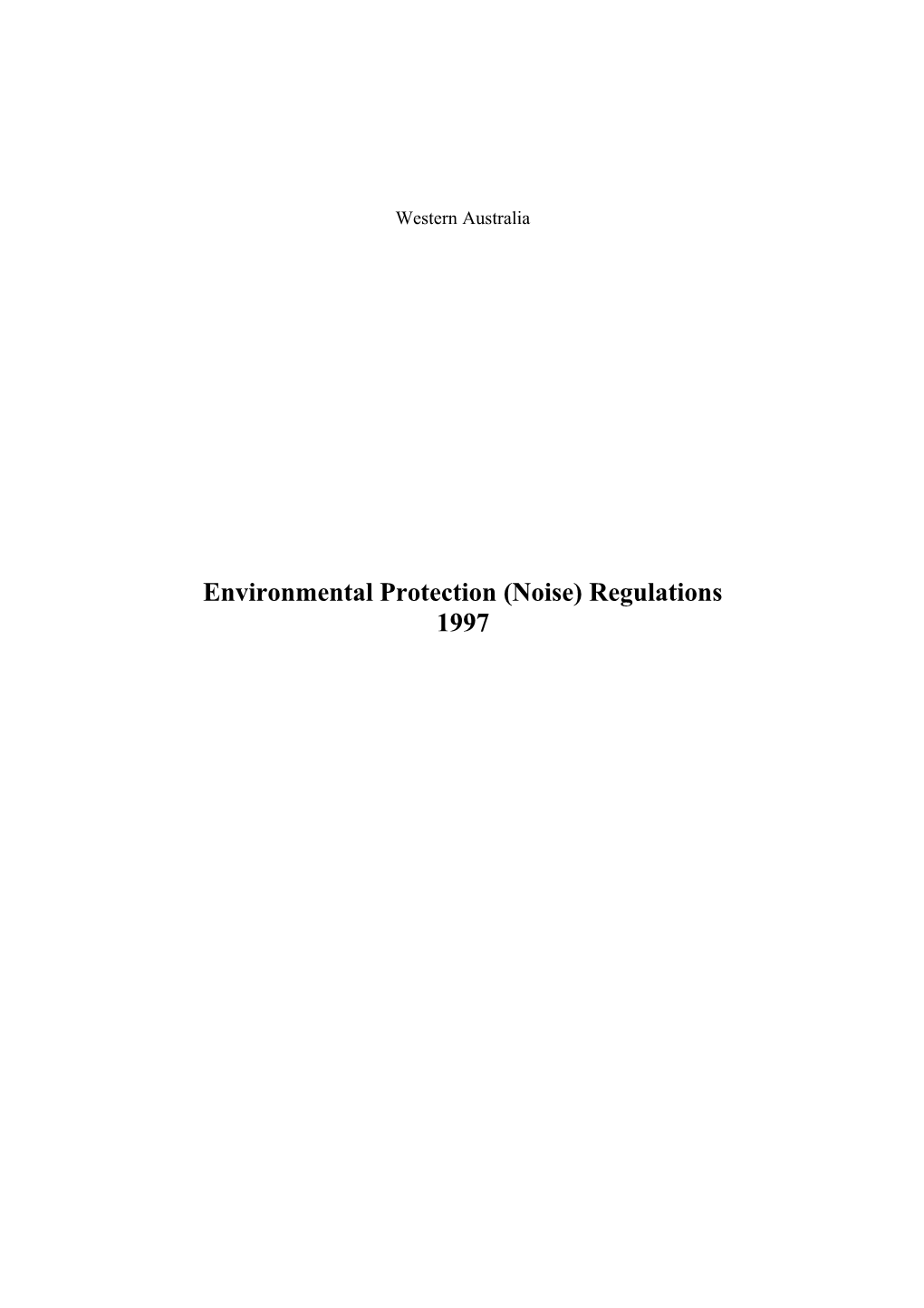 Environmental Protection (Noise) Regulations 1997 - 01-00-05