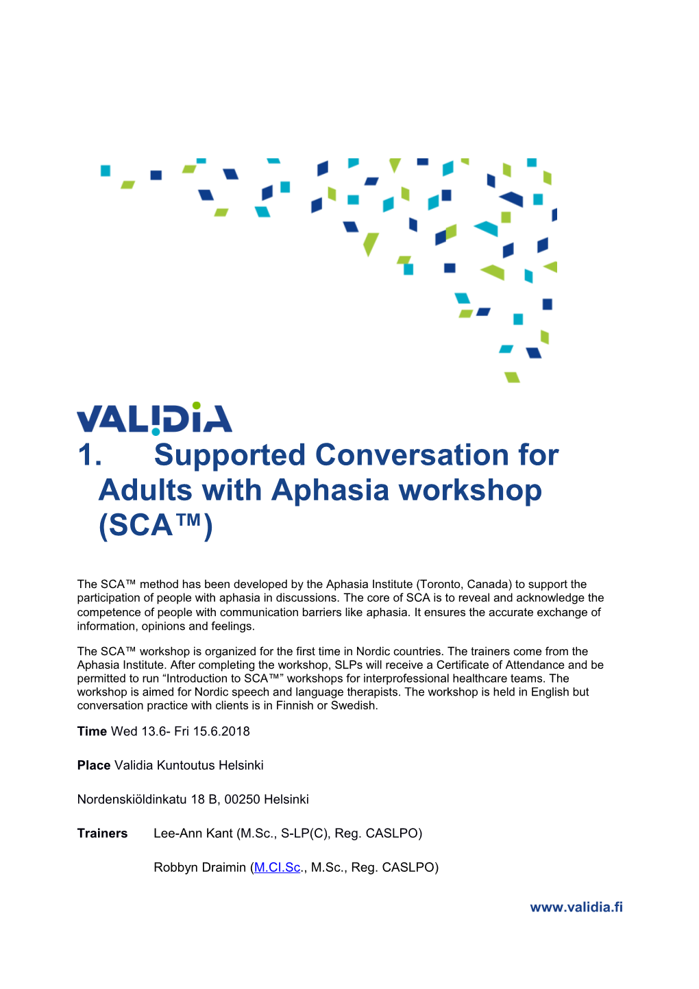 Supported Conversation for Adults with Aphasia Workshop (SCA )