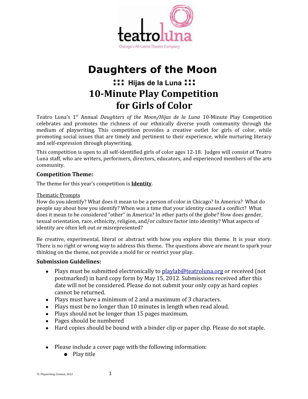 Daughters of the Moon Hijas De La Luna 10-Minute Play Competition for Girls of Color