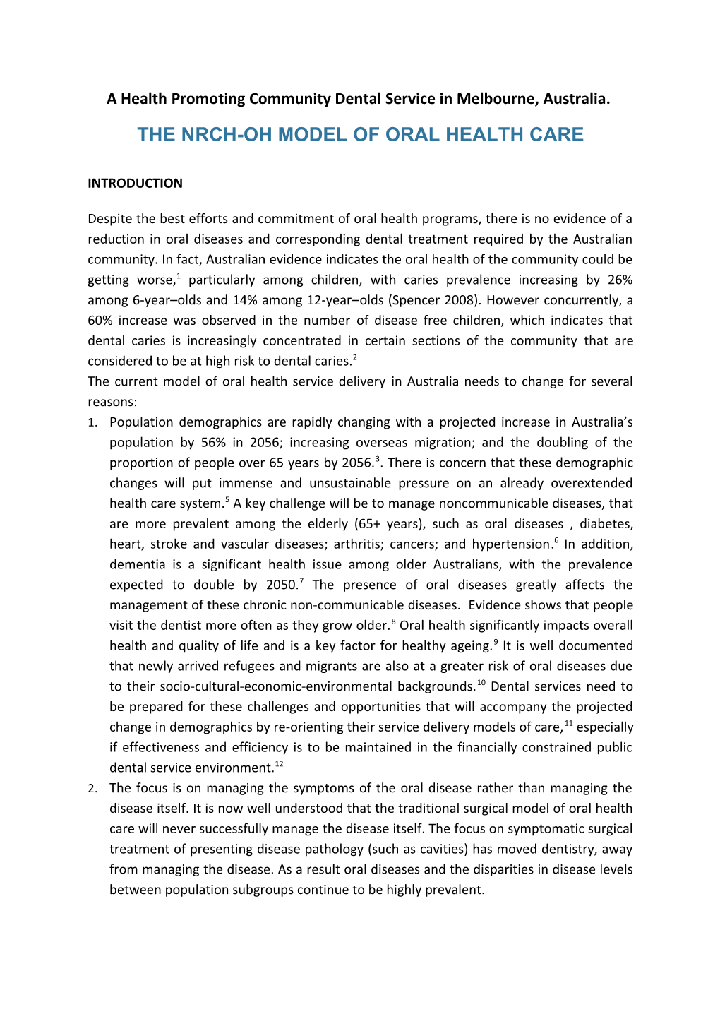 Submission PFR320 - Attachment 1: the NRCH-OH Model of Oral Health Care - North Richmond