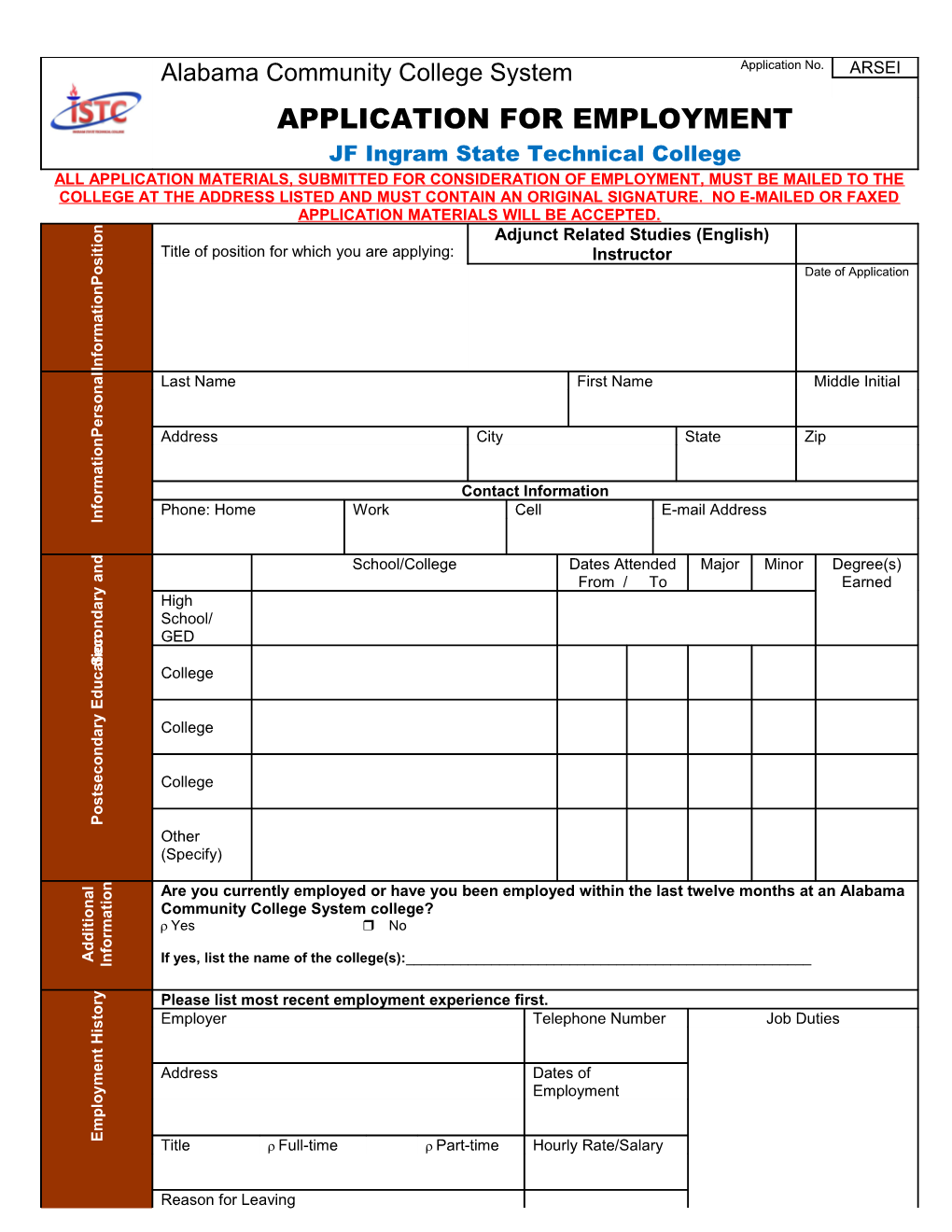 Are You a Member of the Alabama Community College System Applicant Pool? R Yes R No