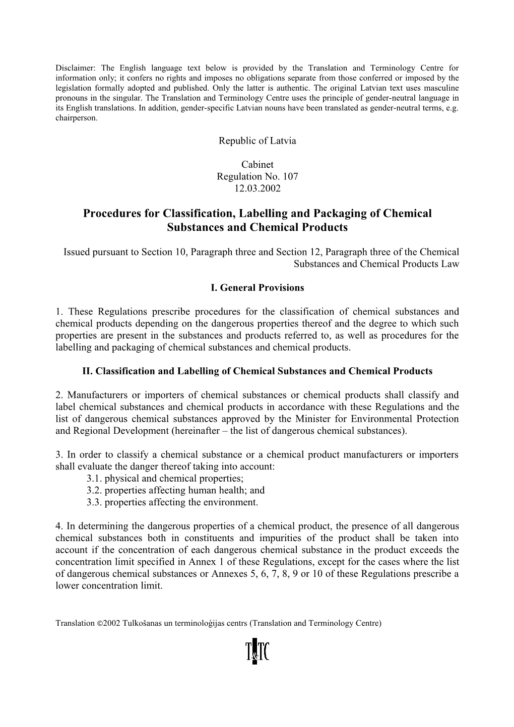 Procedures for Classification, Labelling and Packaging of Chemical Substances and Chemical