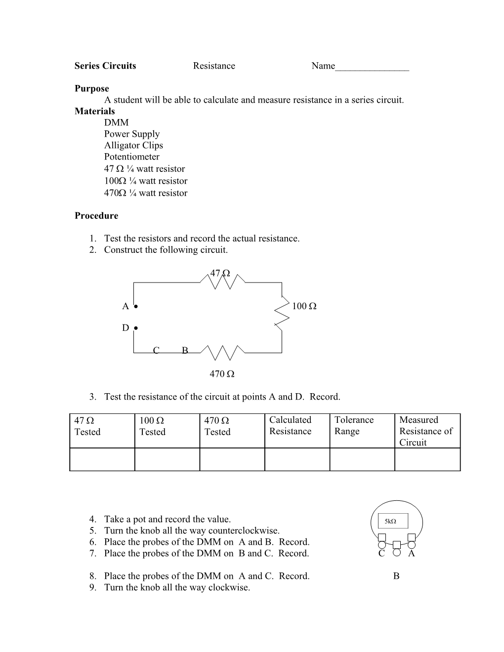 A Student Will Be Able to Calculate and Measure Resistance in a Series Circuit