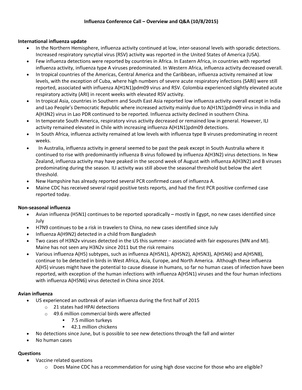 Influenza Conference Call Overview and Q&A (10/8/2015)