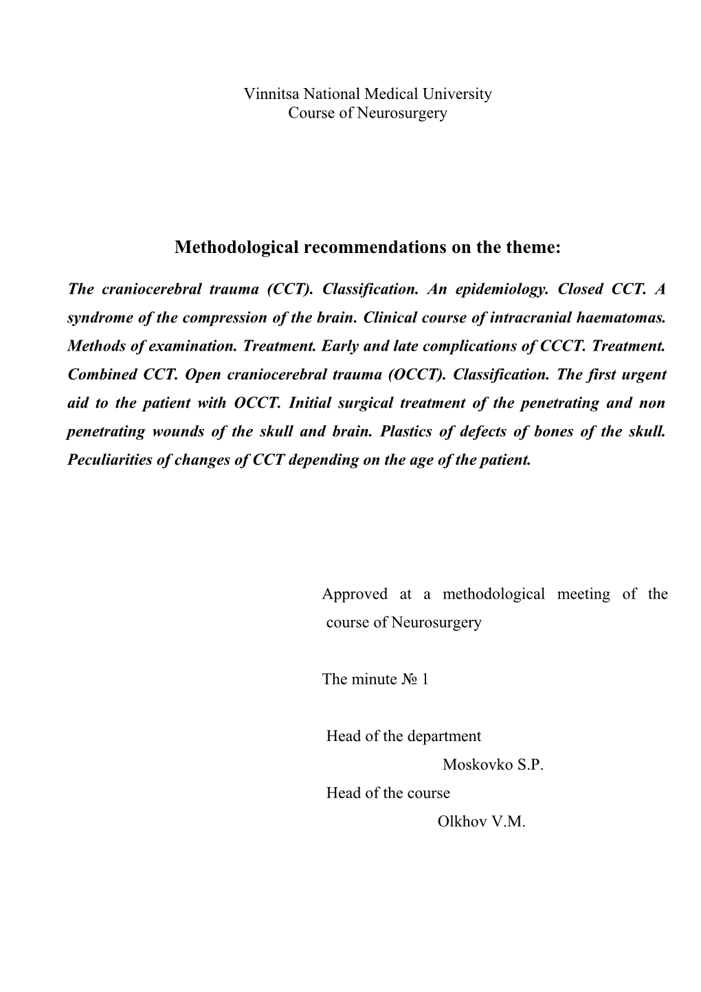 Theme of Practical Employment(Occupation): Craniocerebral Trauma (CCT)