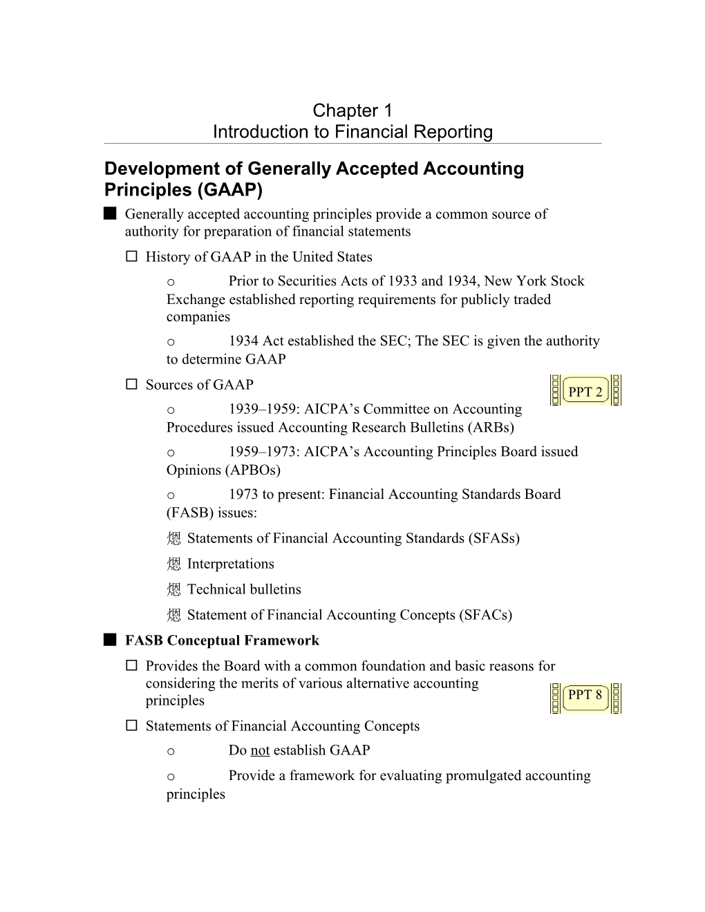 Development of Generally Accepted Accounting Principles (GAAP)