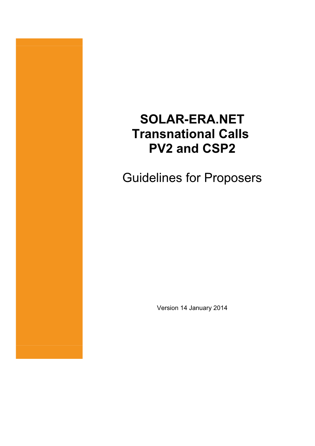 2. Scope and Structure of the SOLAR-ERA.NET Transnational Calls PV2 and CSP2