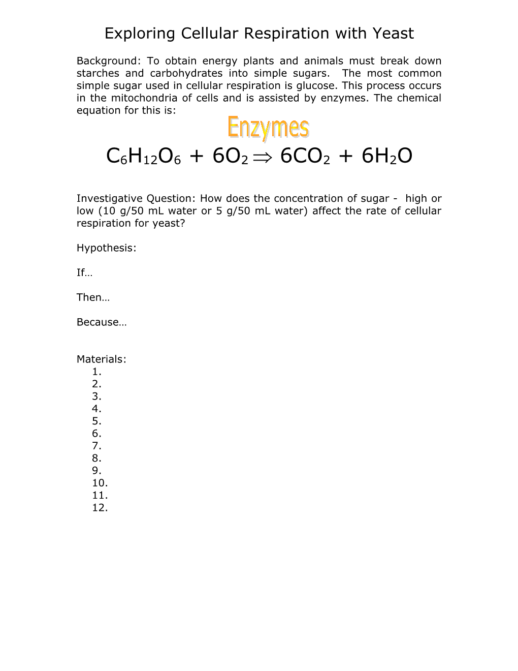 Exploring Cellular Respiration with Yeast