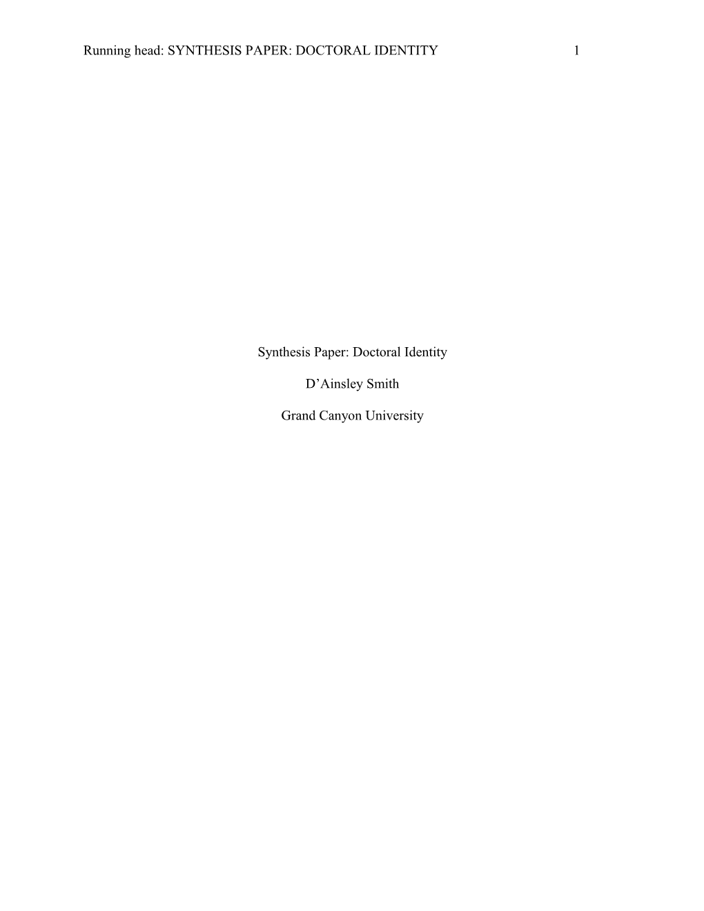 Synthesis Paper: Doctoral Identity