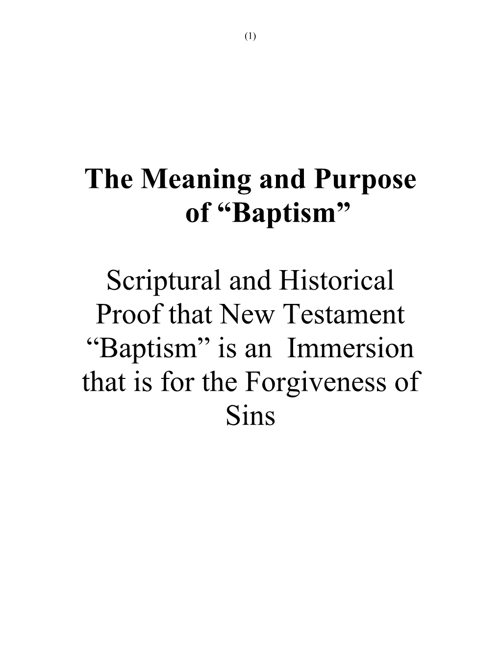 The Mode and Purpose of Baptism