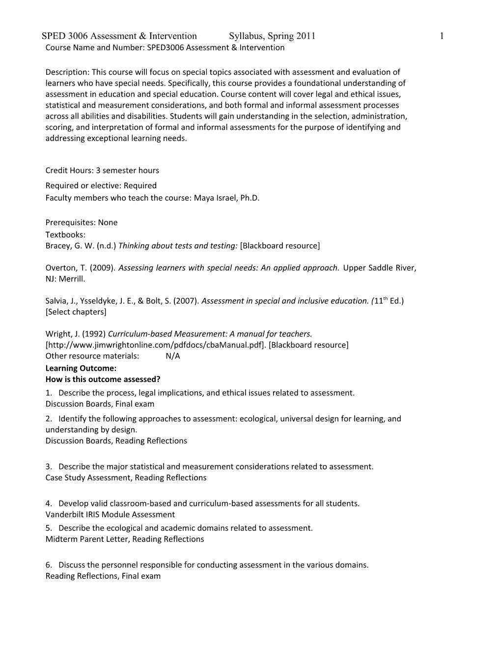 SPED 3006 Assessment & Intervention Syllabus, Spring 2011 11