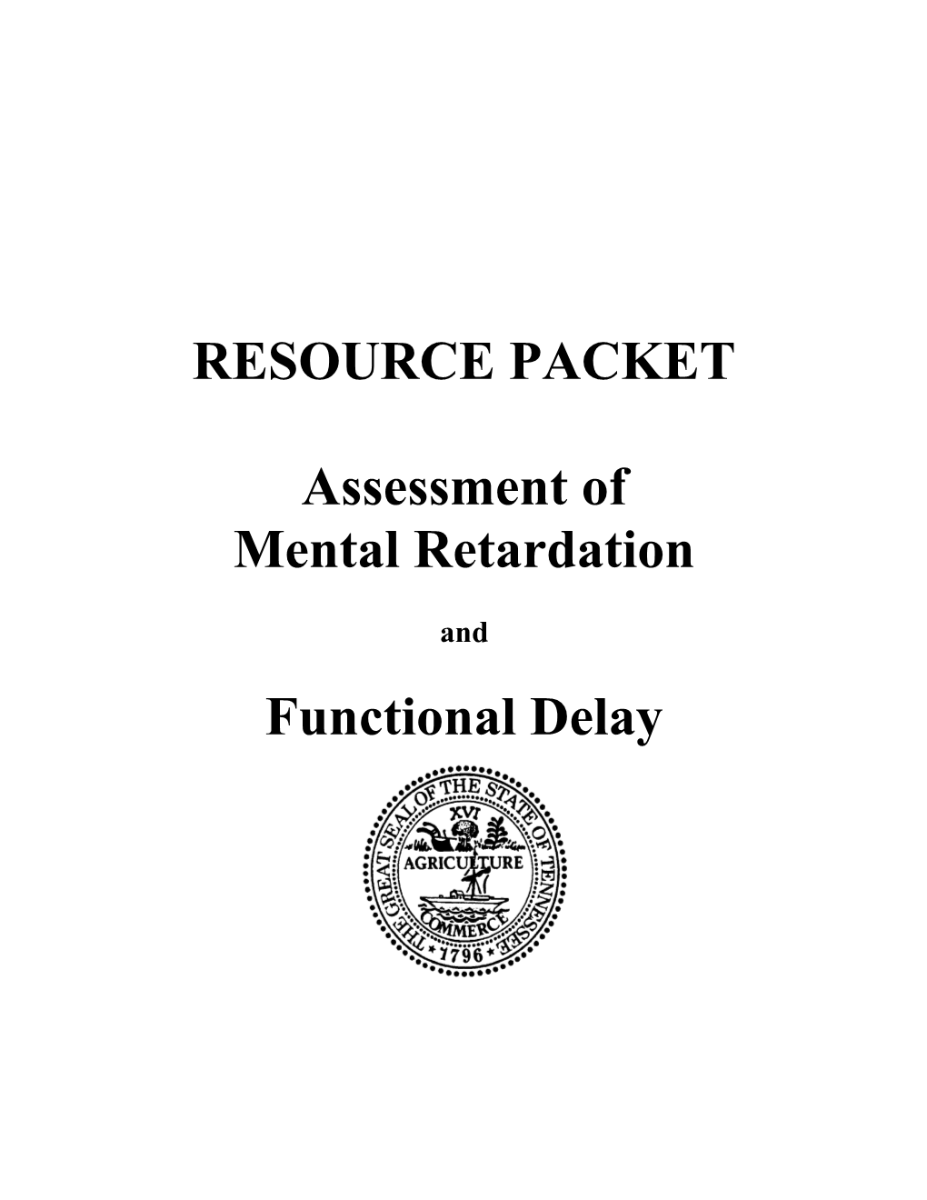 Referral Considerations Suspected Mental Retardation