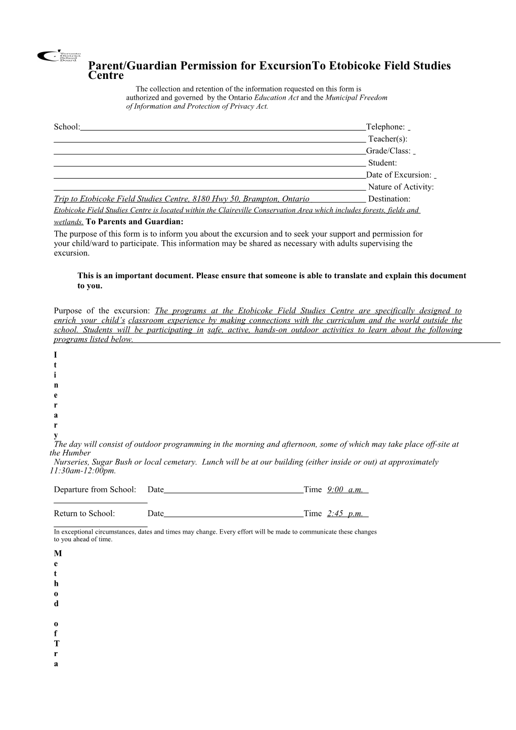 Parent/Guardian Permission for Excursionto Etobicoke Field Studies Centre
