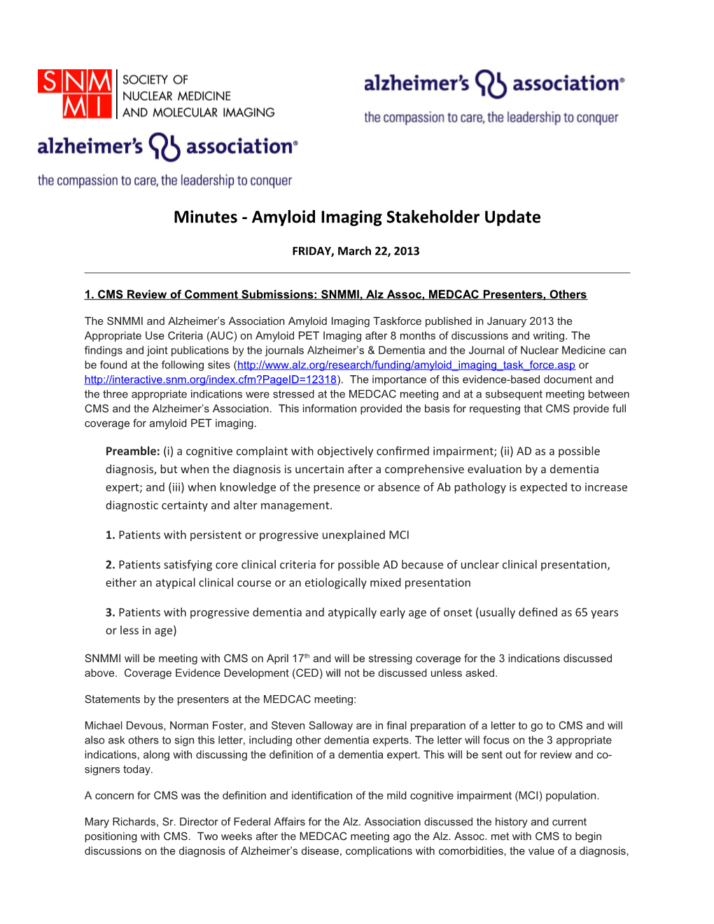 Minutes - Amyloid Imaging Stakeholder Update