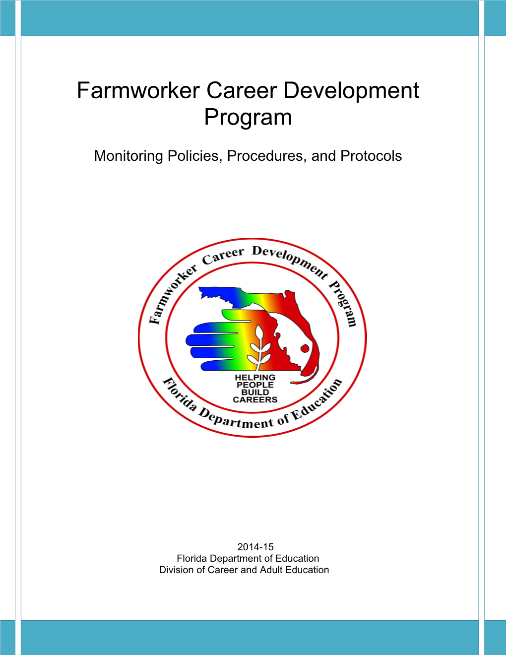 Farmworker Career Development Program