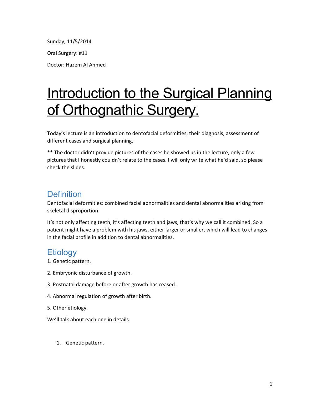 Introduction to the Surgical Planning of Orthognathic Surgery