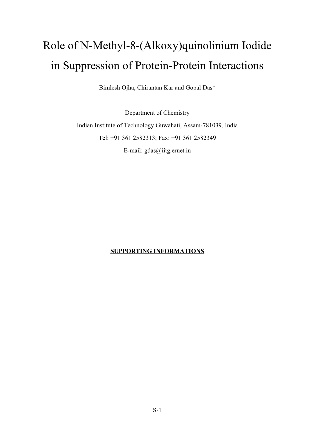 Role of N-Methyl-8-(Alkoxy)Quinolinium Iodide in Suppression of Protein-Protein Interactions