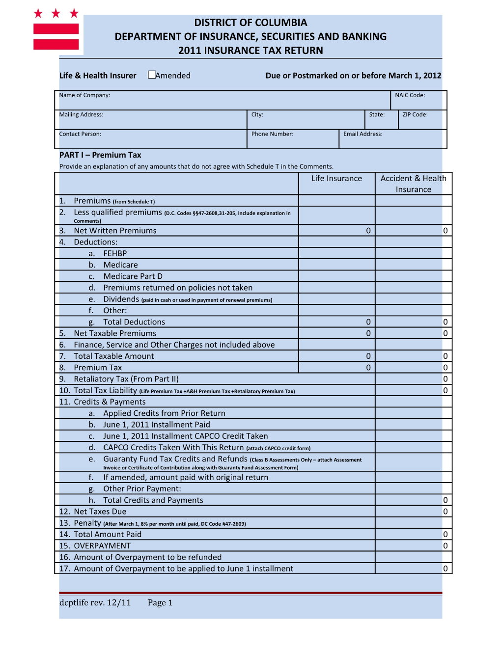 Life & Health Insurer Amended Due Or Postmarked on Or Before March 1, 2012