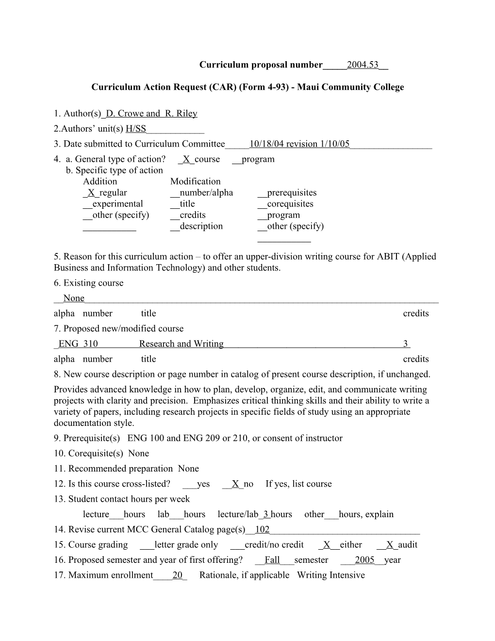 Curriculum Action Request (CAR) (Form 4-93) - Maui Community College s2
