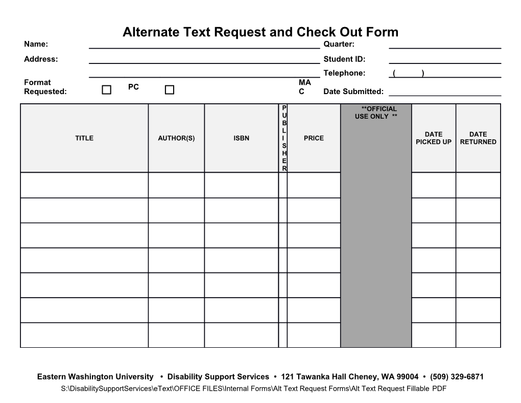 Alternate Text Request and Check out Form