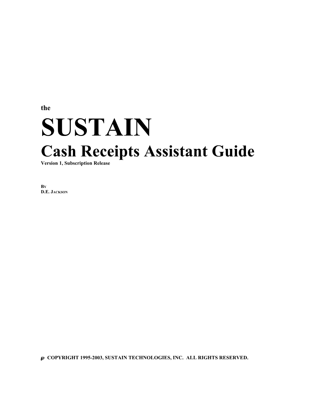 The SUSTAIN Cash Receipts Assistant Guide