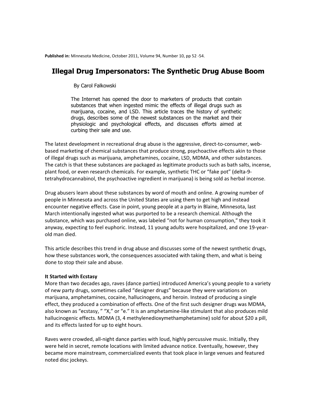 Illegal Drug Impersonators: the Synthetic Drug Abuse Boom