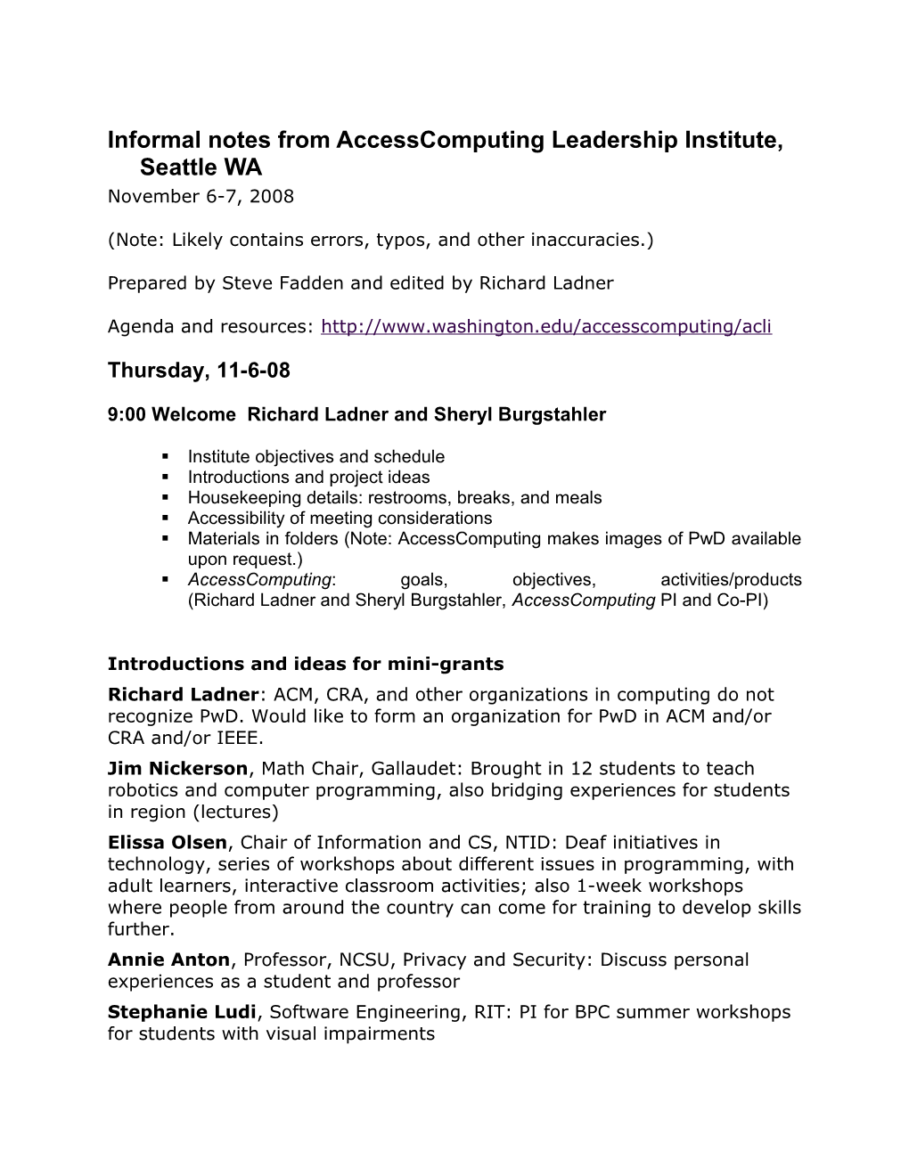 Informal Notes from Accesscomputing Leadership Institute, Seattle WA