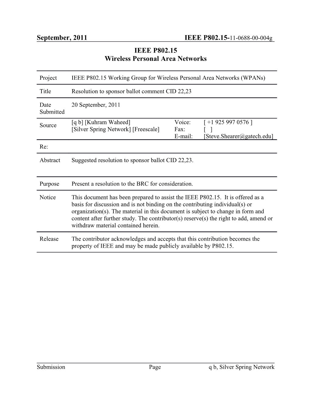 Resolution to Sponsor Ballot Comment CID 22,23