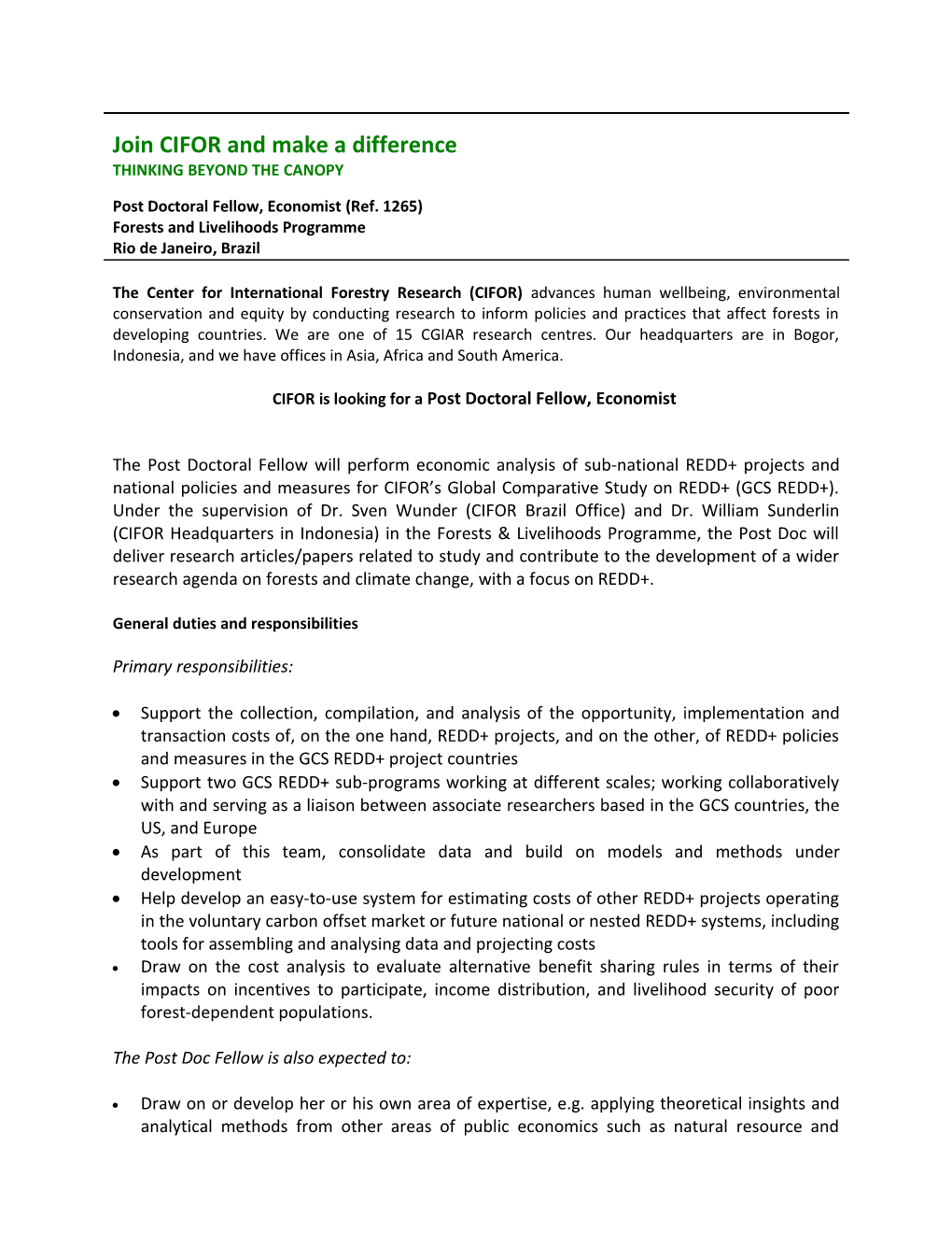 CIFOR Is Looking for a Post Doctoral Fellow, Economist