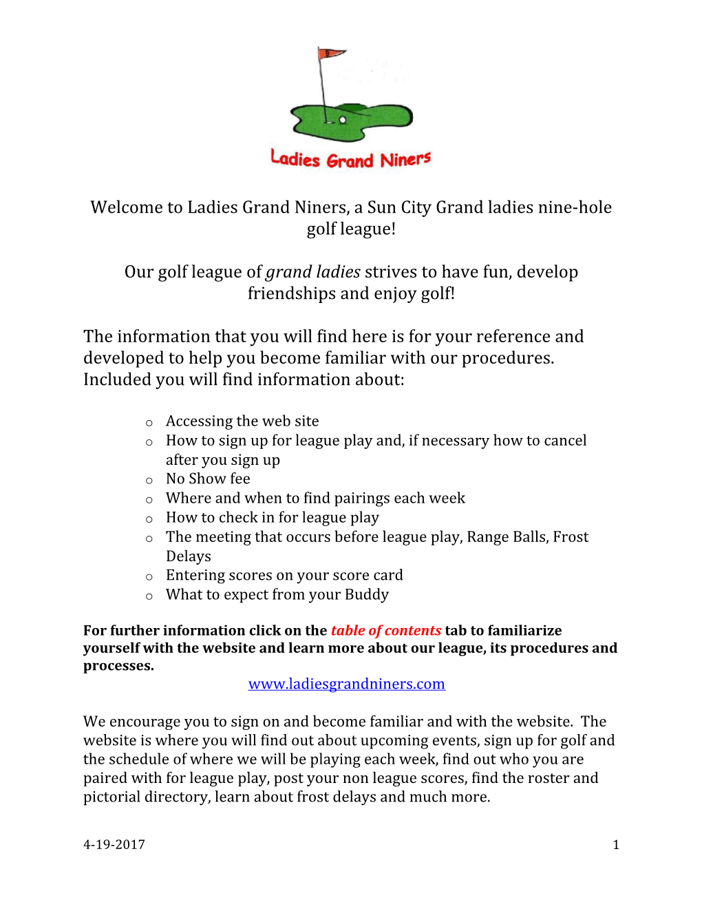 Welcome to Ladies Grand Niners, a Sun City Grand Ladies Nine-Hole Golf League!