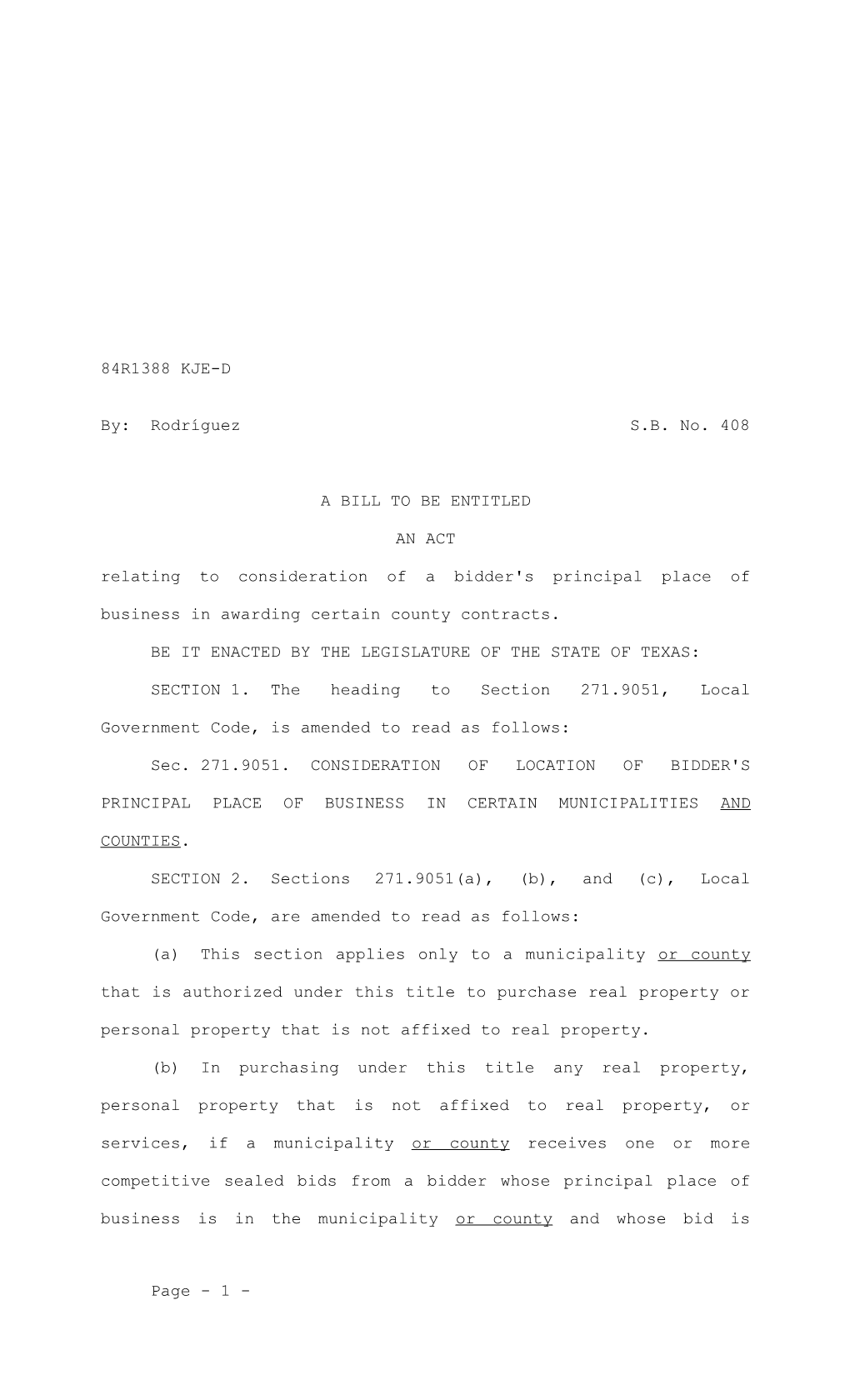 Relating to Consideration of a Bidder's Principal Place of Business in Awarding Certain