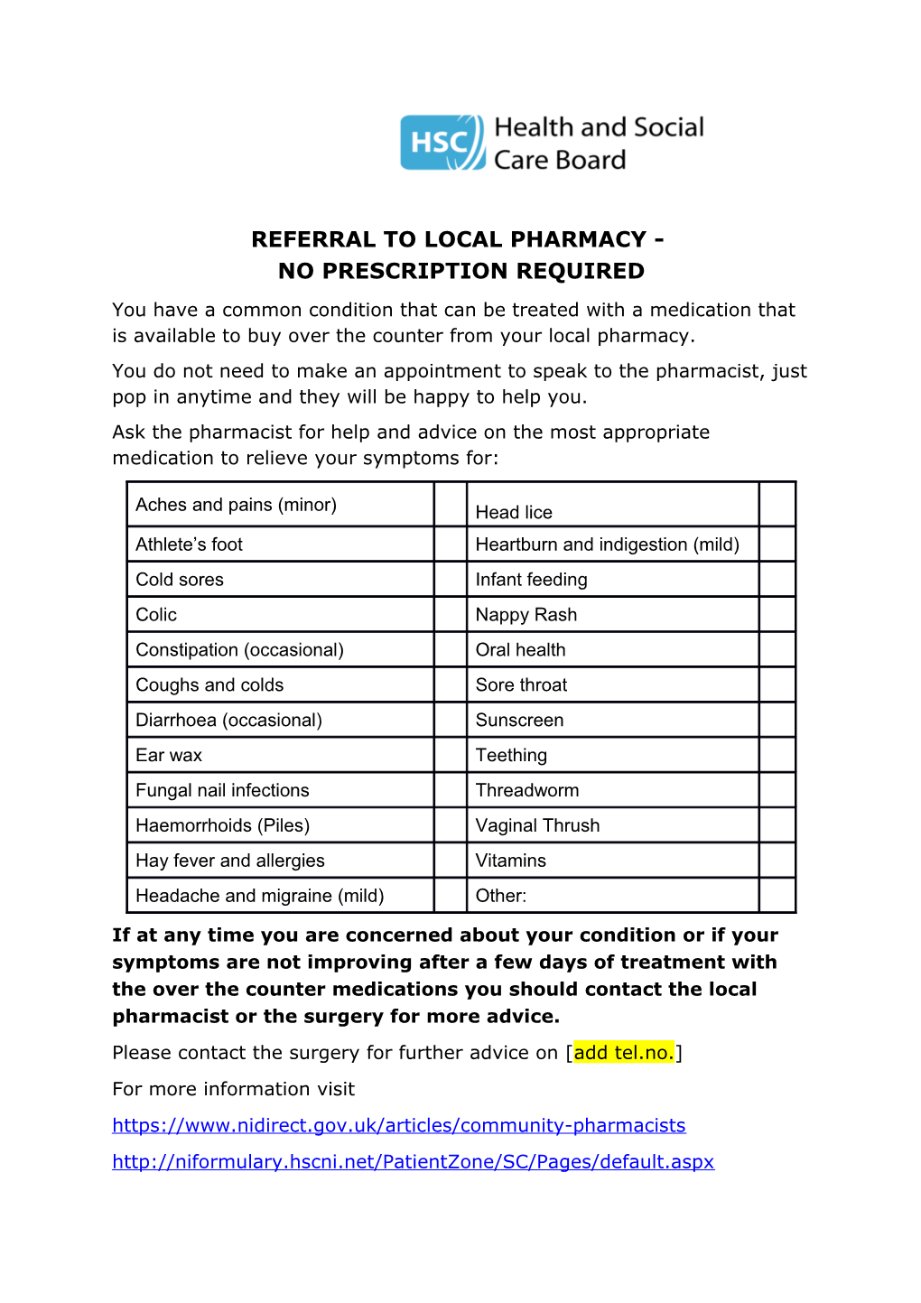 Referral to Local Pharmacy - No Prescription Required
