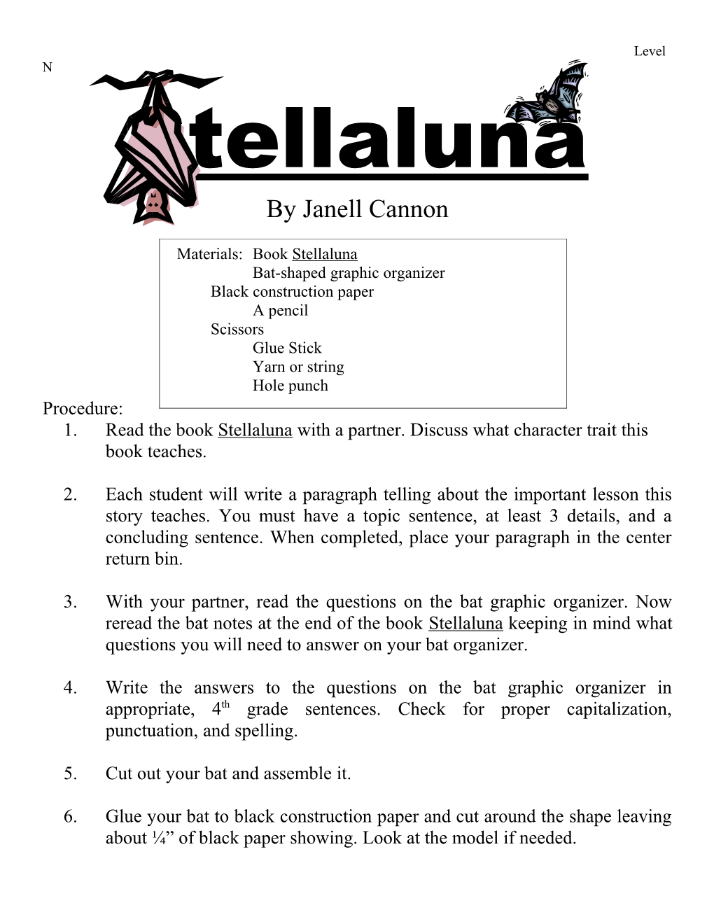 1. Read the Book Stellaluna with a Partner. Discuss What Character Trait This Book Teaches