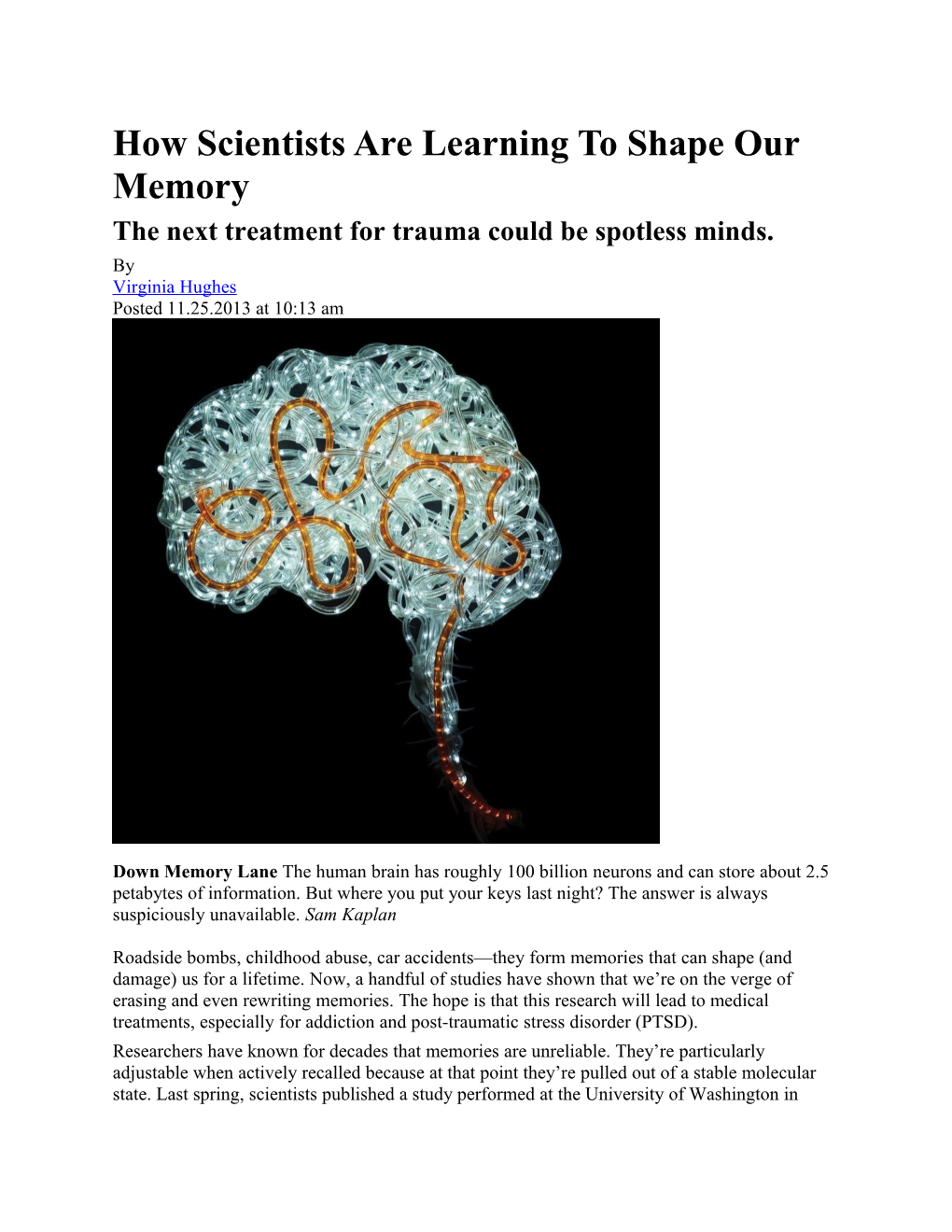 How Scientists Are Learning to Shape Our Memory