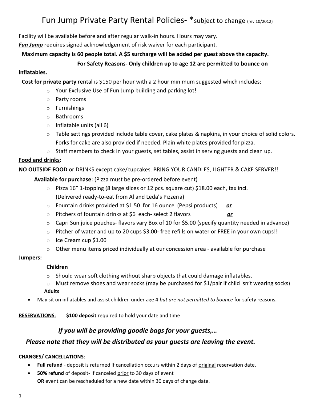 Fun Jump Private Party Rental Policies- *Subject to Change (Rev 10/2012)