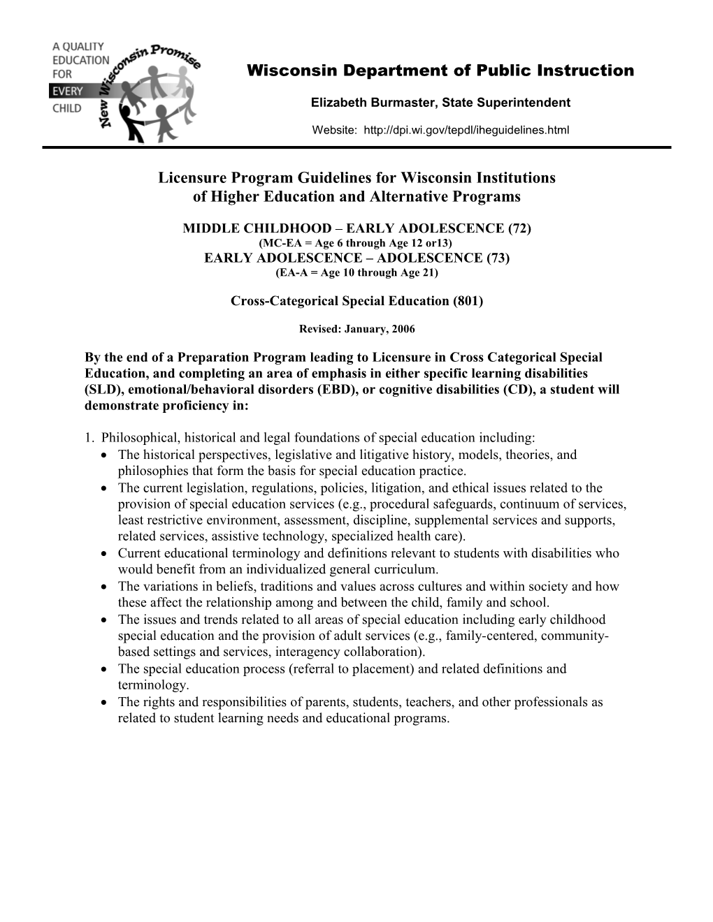 Licensure Program Guidelines for Wisconsin Institutions of Higher Education and Alternative s1