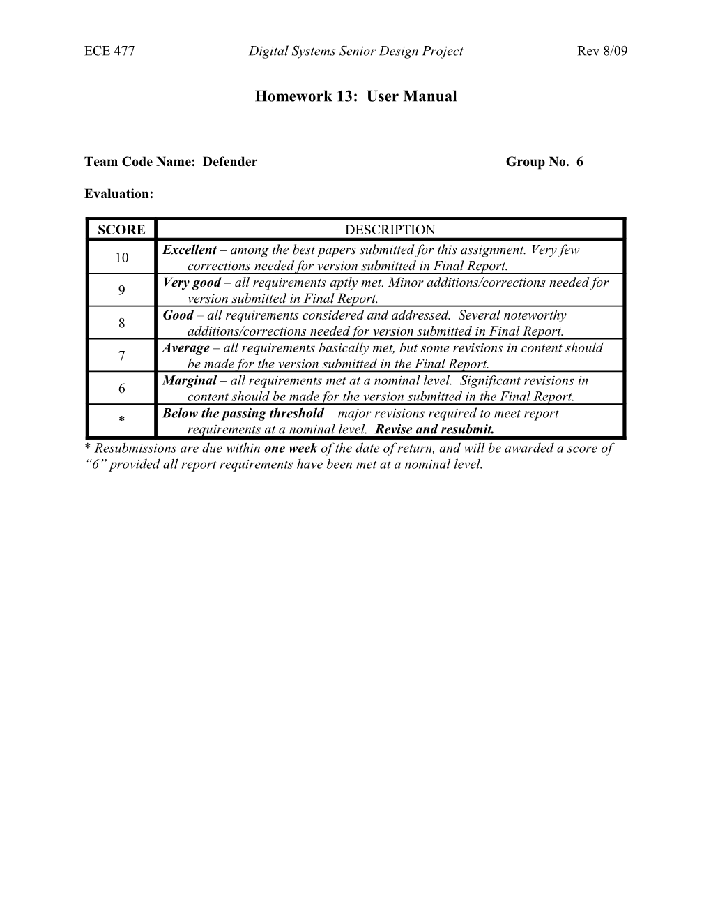 ECE 477 Digital Systems Senior Design Project Rev 8/09 s8