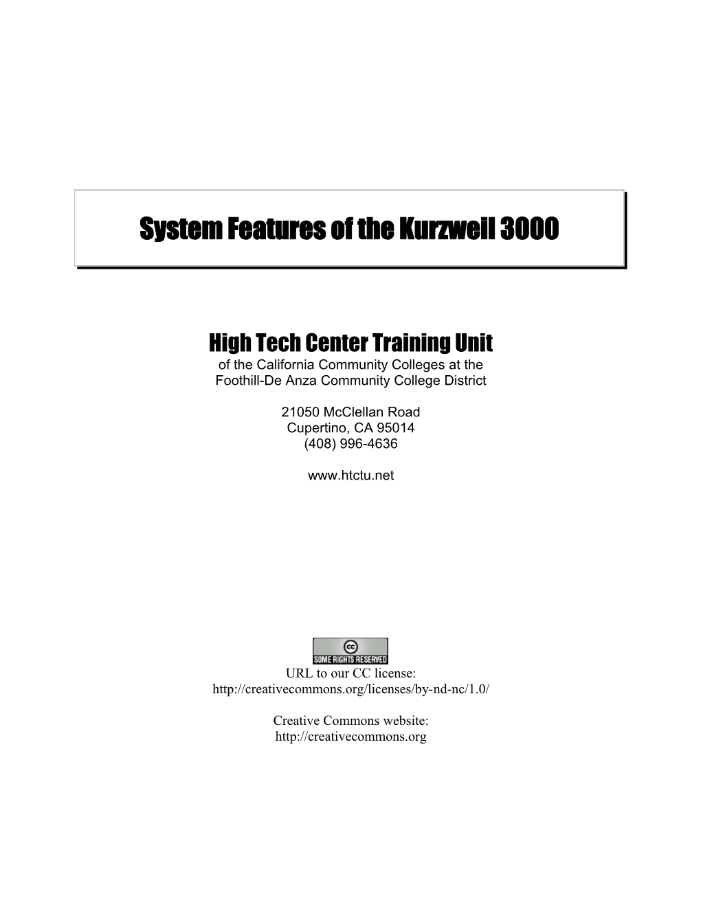 System Features of the Kurzweil 3000