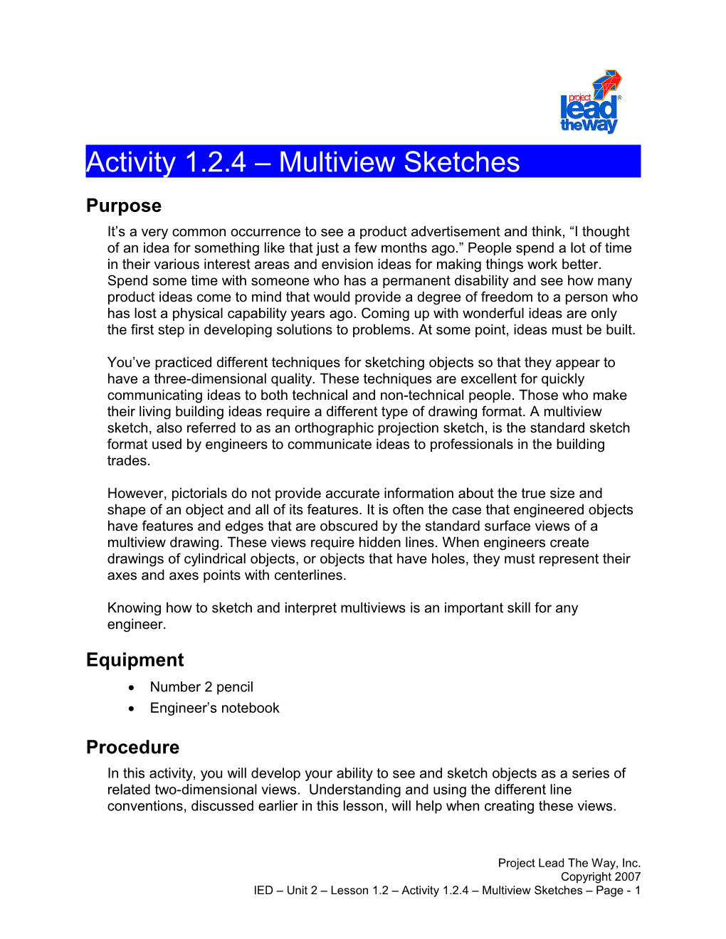 Activity 1.2.4:Multiview Sketches