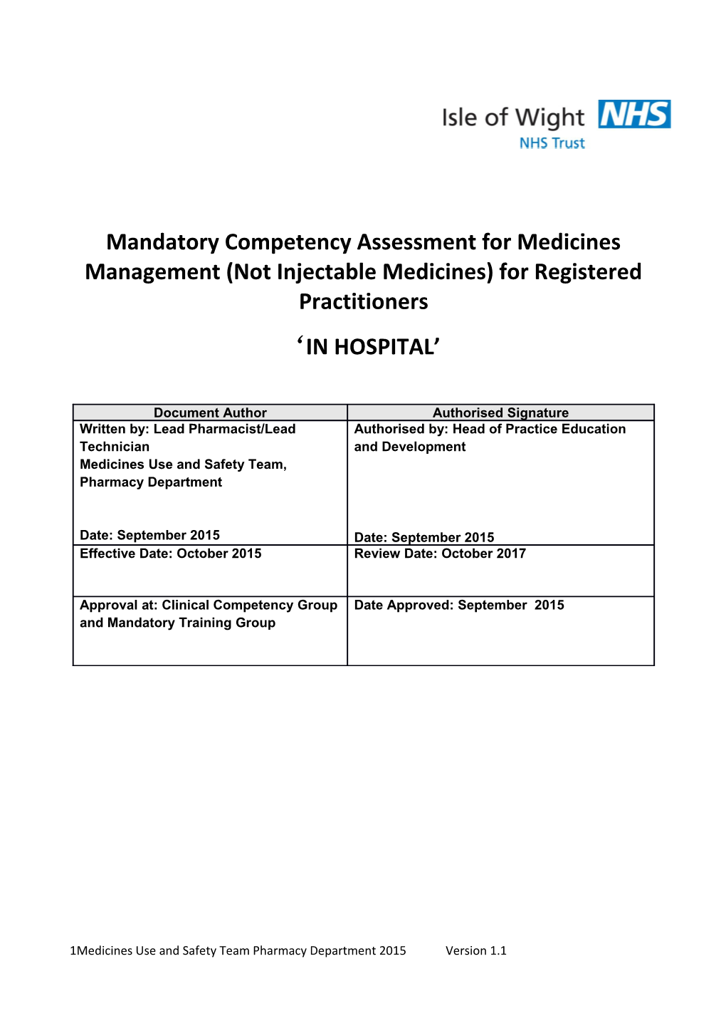 Mandatory Competency Assessment for Medicines Management (Not Injectable Medicines) For