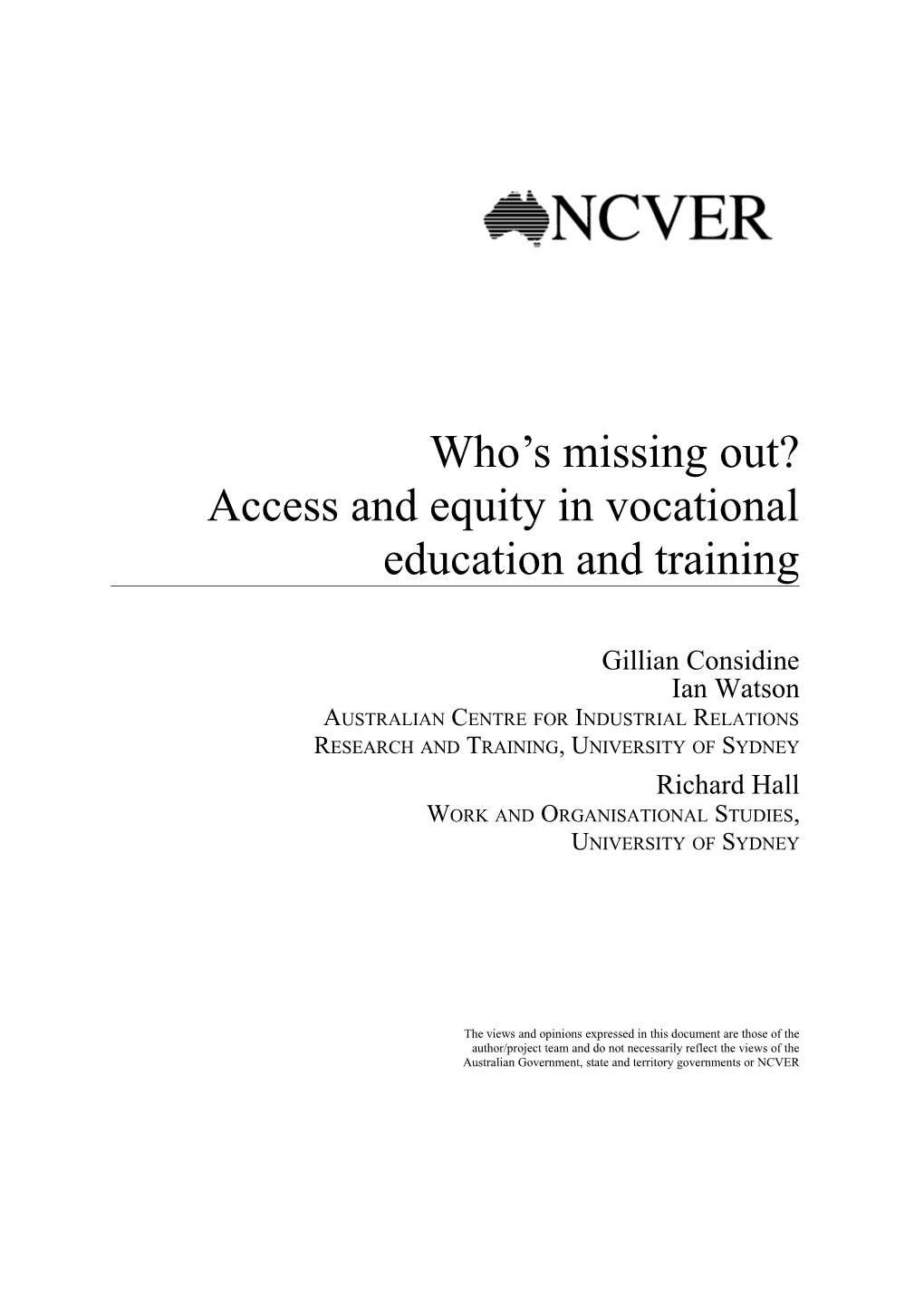 Who S Missing Out? Access and Equity in Vocational Education and Training
