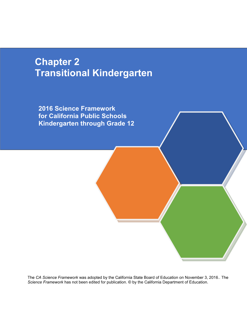 Science FW, Transitional K - Curriculum Frameworks (CA Dept of Education)
