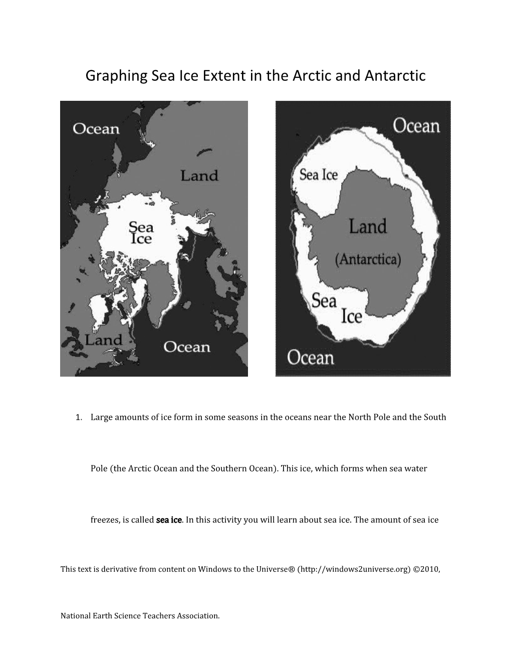Graphing Sea Ice Extent in the Arctic and Antarctic s1