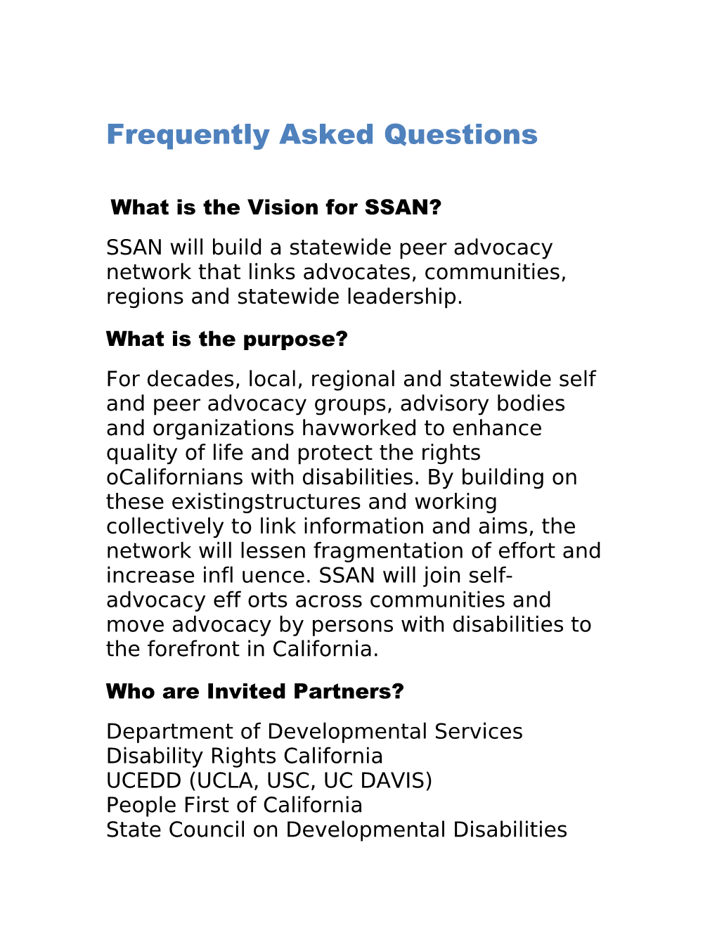 Statewide Self-Advocacy Network Frequently Asked Questions