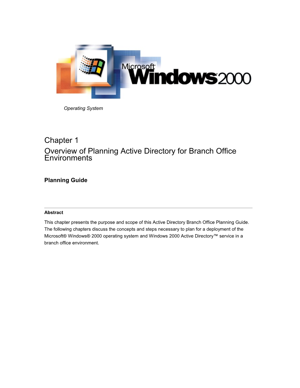 Overview of Planning Active Directory for Branch Office Environments