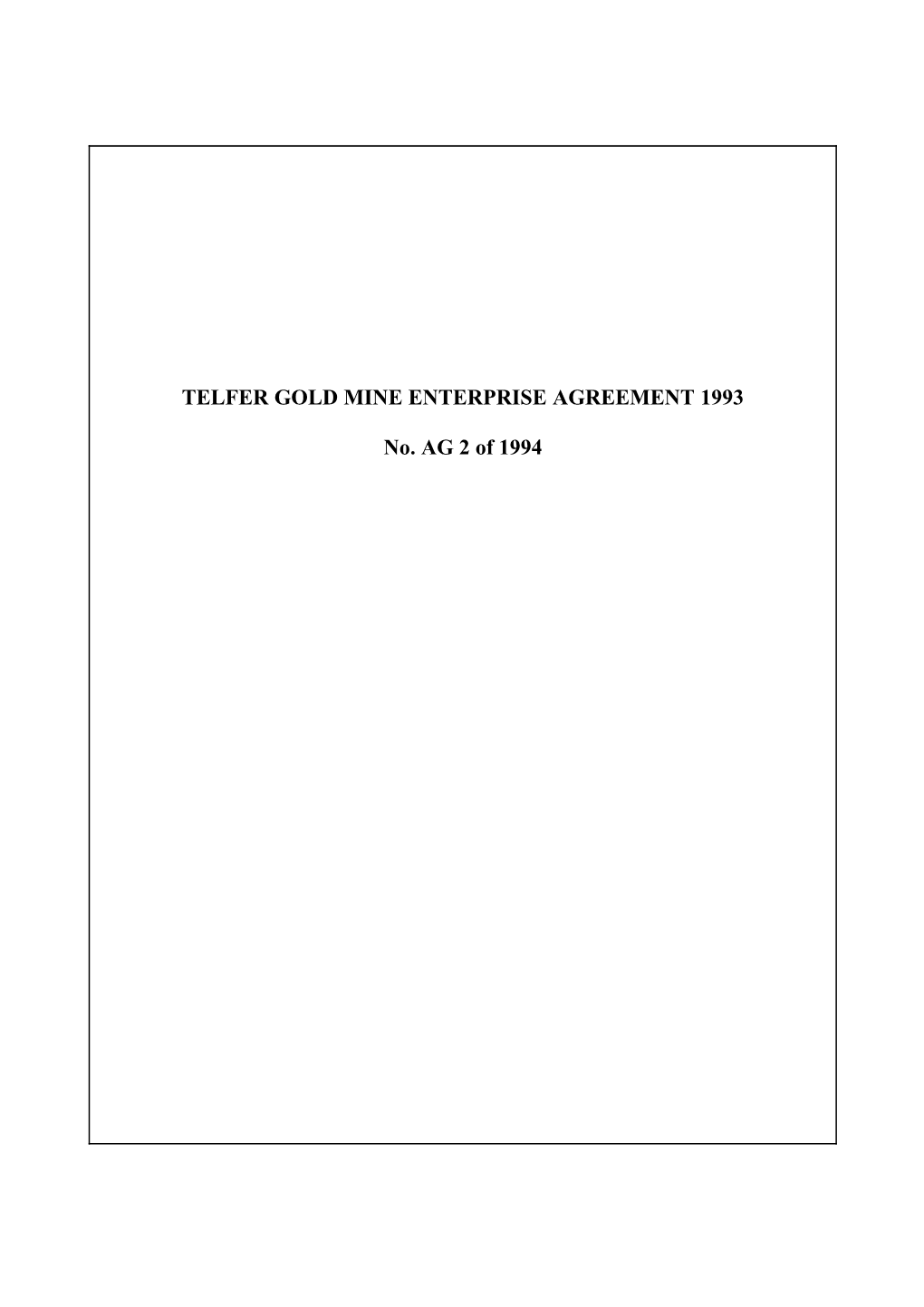 Telfer Gold Mine Enterprise Agreement 1993