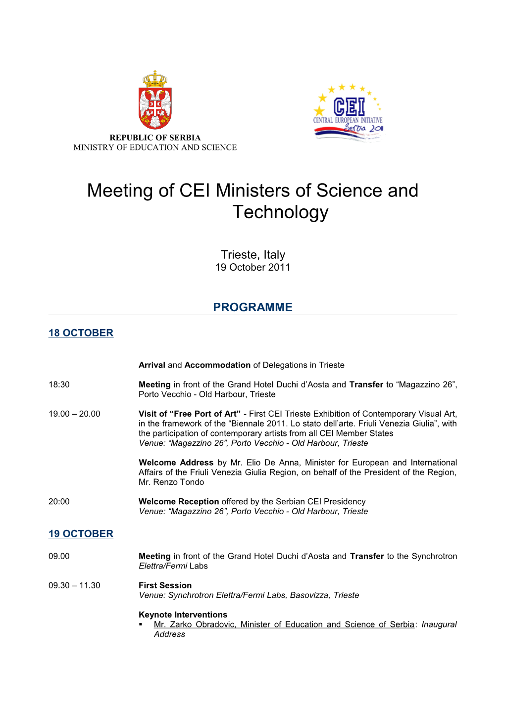 Meeting of CEI Ministers of Science and Technology